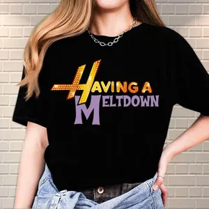 Funny Having A Meltdown Shirt, Sarcastic Mental Health Humor Tshirt, Vintage 90s Hannah Montana Logo Tops, Sarcastic Meme Tee, Unisex Short Sleeve Tee