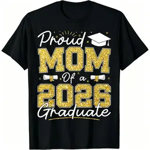 Proud Mother of a 2026 Graduate Family Cotton T-Shirt for Senior Celebrations