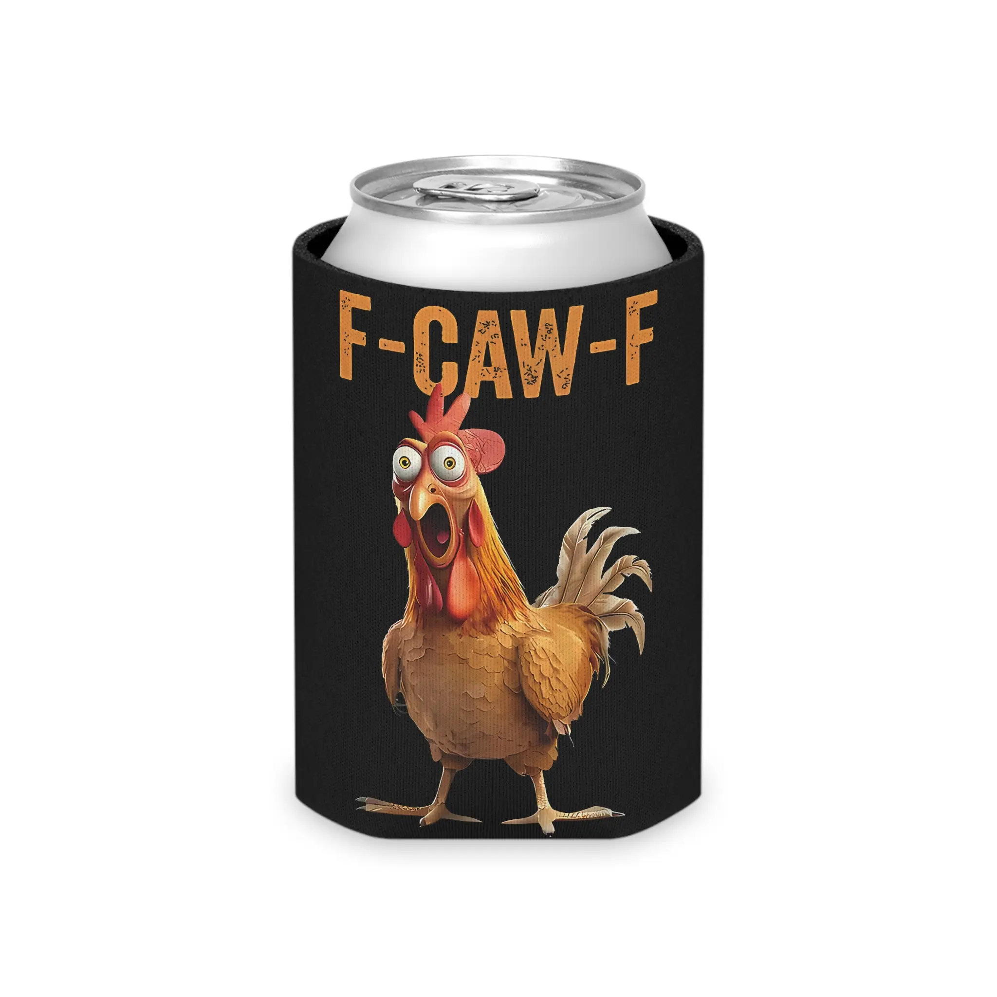 Funny Chicken F-Caw-F - Personalized Can Cooler, F-Caw-F Chicken Humor Can Cooler, Chicken Lover Gift