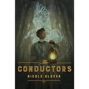 The Conductors by Nicole Glover [Paperback Book]
