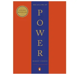 The 48 Laws of Power: Timeless Principles for Achieving Success, Influence, and Mastery in Life and Leadership