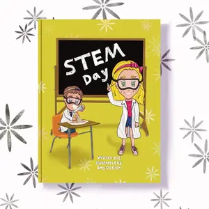 STEM Day: A School Adventure Exploring Exciting STEM Careers for Kids  - Paperback