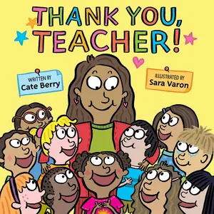 Thank You, Teacher! by Cate Berry||Sara Varon [Hardback Book]