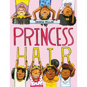 Princess Hair by Sharee Miller [Paperback Book]