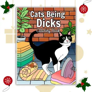 Cats Being Jerks Coloring Book - 45 Hilarious Pages, Art, Fun Activity for Cat Lovers to Relax - Paperback Children's Activity Book