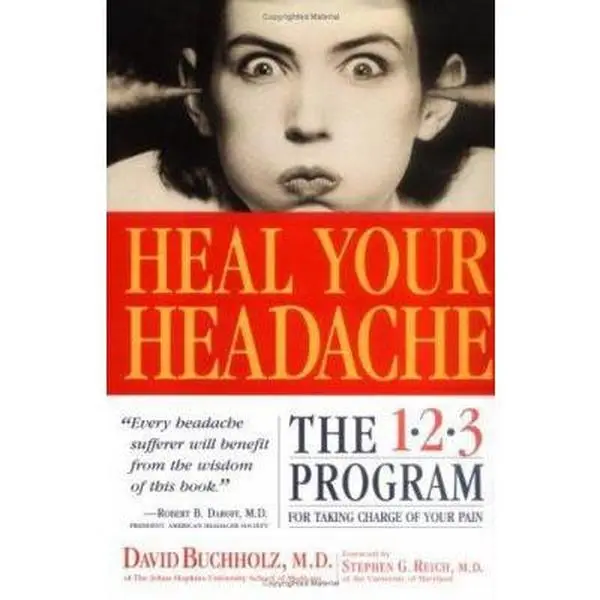 USED Book - Heal Your Headache: The 1-2-3 Program for Taking Charge of Your Pain by David Buchholz (Hardcover) - english