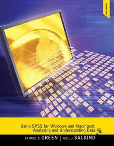 USED-Using SPSS for Windows and Macintosh: Analyzing and Understanding Data (6th Edition) by Samuel B. Green (Paperback)