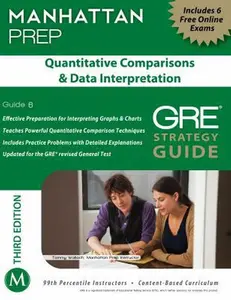 USED-Quantitative Comparisons & Data Interpretation GRE Strategy Guide, 3rd Edition (Manhattan Instructional Guides) by - Manhattan Prep (Paperback)