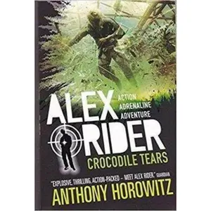 USED-ALEX RIDER MISSION 8: CROCODILE TEARS [Paperback] by Anthony Horowitz (Paperback)