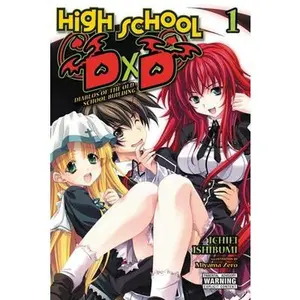 High School DXD, Vol. 1 (Light Novel): Diablos of the Old School Building Volume 1 by Ishibumi, Ichiei
