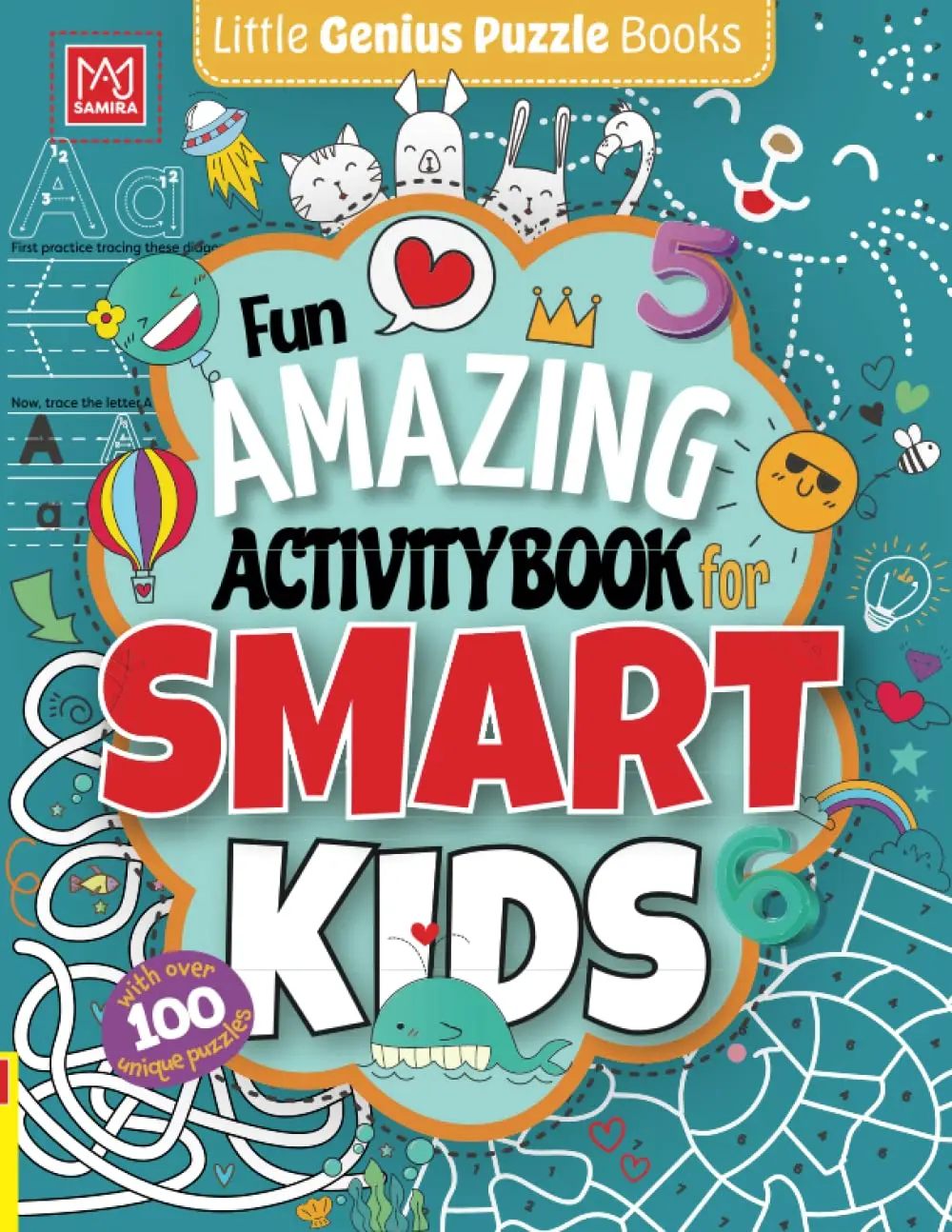 Fun Amazing Activity Book for Smart Kids: More Than 100 Challenging Fun Activities For Clever Kids, Includes: Dot to Dot, Mazes, Color by Number, ... Much More! For Preschoolers ages 3, 4, 5 & 6., Paperback