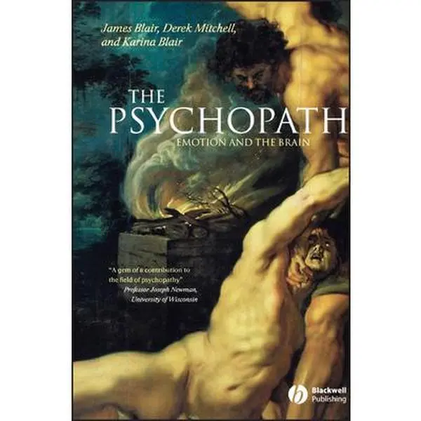 Used Literature Book - The Psychopath: Emotion and the Brain by James Blair, Derek Mitchell, Karina Blair (Paperback English) - Reading Materials for Psychopaths Study