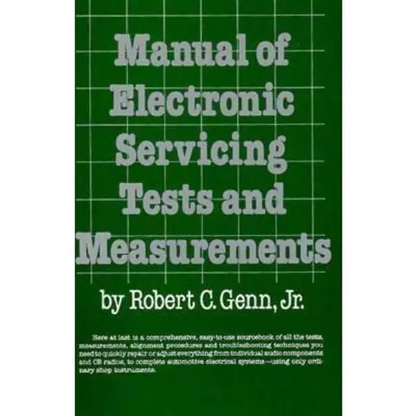 USED Book - Manual of Electronic Servicing Tests & Measurements by Robert C. Genn (Plastic Comb) - english