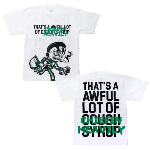 [SALE UP TO 40%] Chiefin Heavily Tee By Desto Dubb – THATS A AWFUL LOT OF... LLC, Full Color, Full Sizes, For Men, For Woman