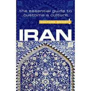 USED-Iran - Culture Smart!: the essential guide to customs & culture by Stuart Williams (Paperback)