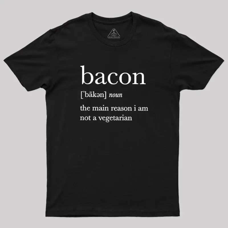 Definition Of Bacon Geek T-Shirt