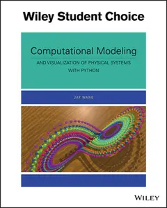 USED-Computational Modeling and Visualization of Physical Systems with Python by Jay Wang (Paperback)