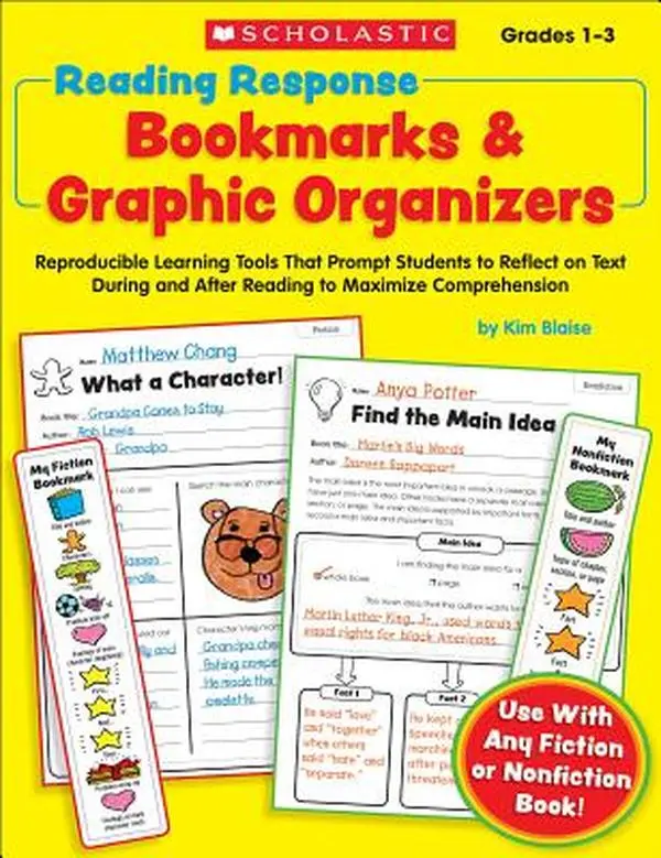 Reading Response Bookmarks & Graphic Organizers: Reproducible Learning Tools That Prompt Students to Reflect on Text During and After Reading to Maxim -- Kimberly Blaise - Paperback