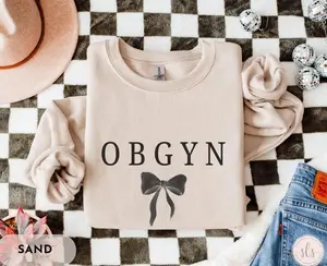 OBGYN Sweatshirt, OBGYN Shirt, Gynecologist Sweatshirt, Women Doctors Sweatshirt,Labor and Delivery Gift,Graduation Gift Cotton Crewneck Fabric Sleeve