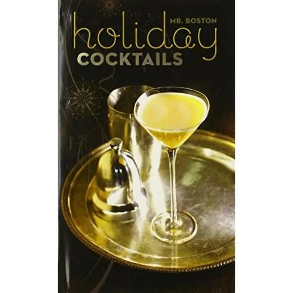 Used Hardcover Book - Mr. Boston Holiday Cocktails (English) - Bartender Guide for Holiday Party, Gourmet Drinks, Beverage Mixology & Entertaining Ideas