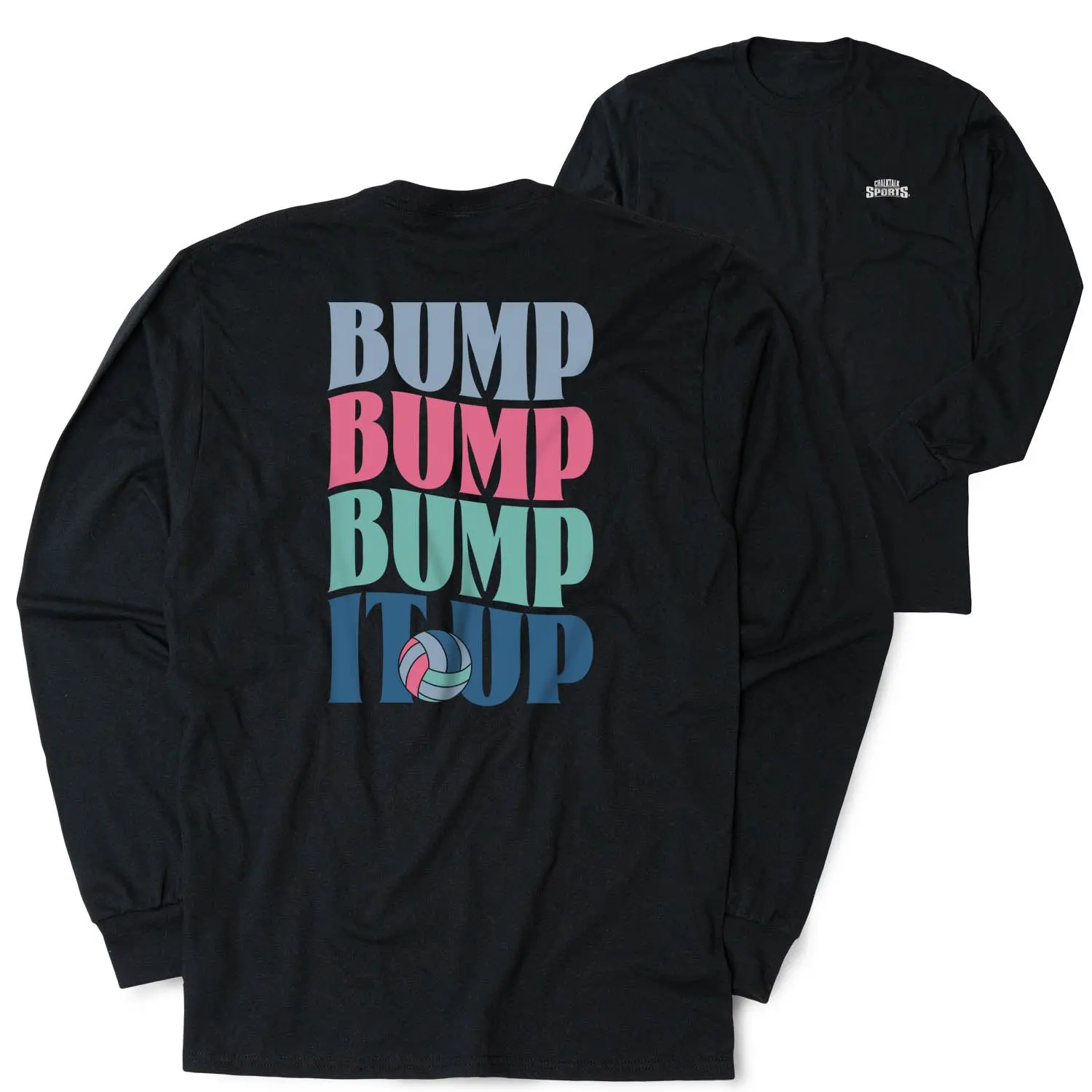 Volleyball Tshirt Long Sleeve - Bump Bump Bump It Up (Back Design) 