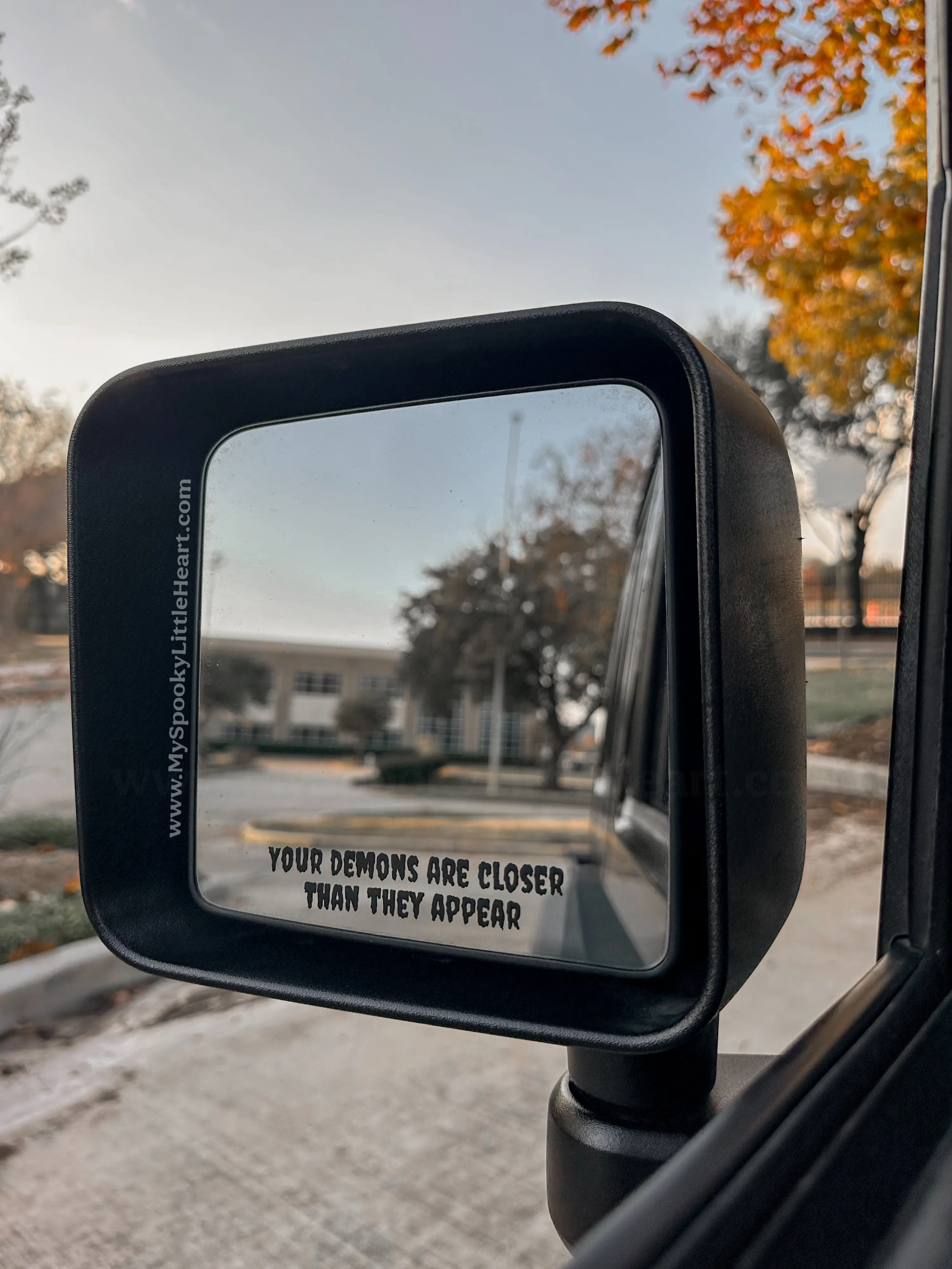 Your demons are closer than they appear side Mirror Car Vinyl Decal