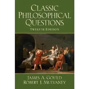 USED-Classic Philosophical Questions by James Gould (Paperback)