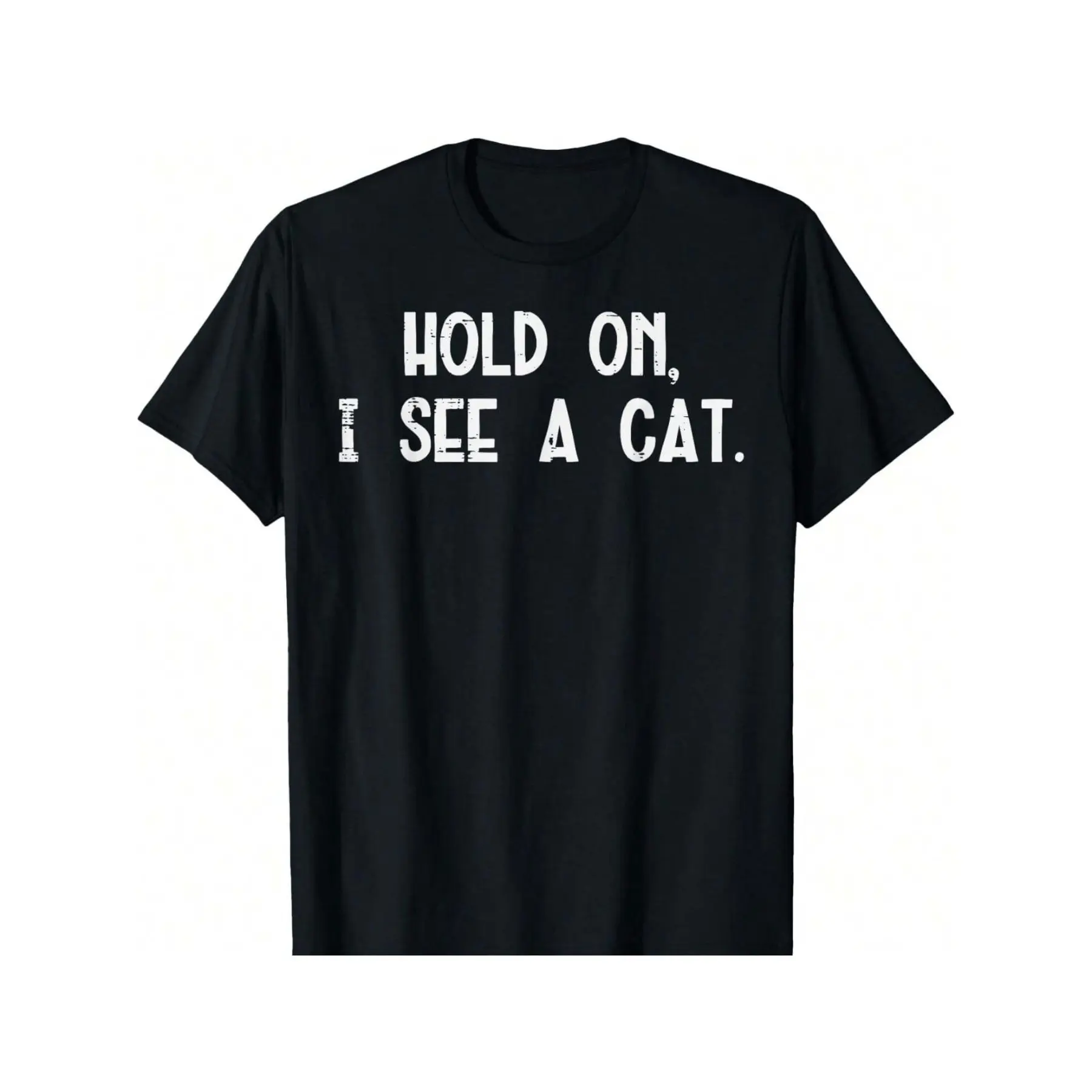 Funny Casual Cotton TShirt Featuring Playful Humor and Bold White Lettering Perfect for Animal Enthusiasts AllSeason Wear