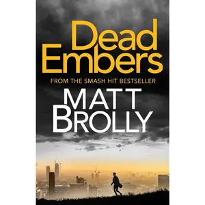 USED-Dead Embers: 3 (DCI Michael Lambert crime series) by Brolly (Paperback)