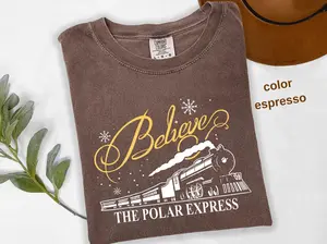 Comfort Colors® Polar Express Family Vacation Shirt, Xmas Crewneck Sweater, Believe Christmas Pajamas for Family, Polar Express Believe a204