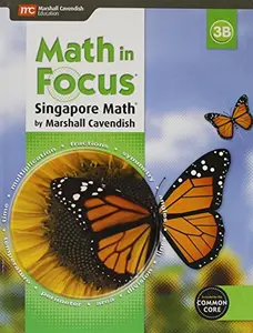 USED-Student Edition, Book B Grade 3 2015 (Math in Focus: Singapore Math) by Houghton Mifflin Harcourt (Hardcover)