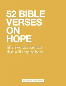 USED-52 Bible Verses On Hope: fifty two devotionals that will inspire hope (52 Bible Verse Devotionals) by Samuel Deuth (Paperback)