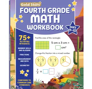 Fourth Grade Math Workbook Ages 9 to 10: 75+ Activities Algebra, Geometry, Fractions, Multiplication & Division, Area & Perimeter, Math Facts, Word Problems, Decimals, & More (Common Core) Paperback
