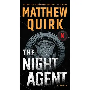 USED-The Night Agent by Quirk, Matthew (Mass Market Paperback)