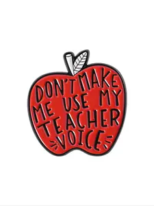 Don't Make Me Use My Teacher Voice Enamel Pin, Interesting Red Apple Brooch, Backpack Lapel Badge, Fashion Jewelry Suitable for Men and Women, Daily Wear, Gift for Friends