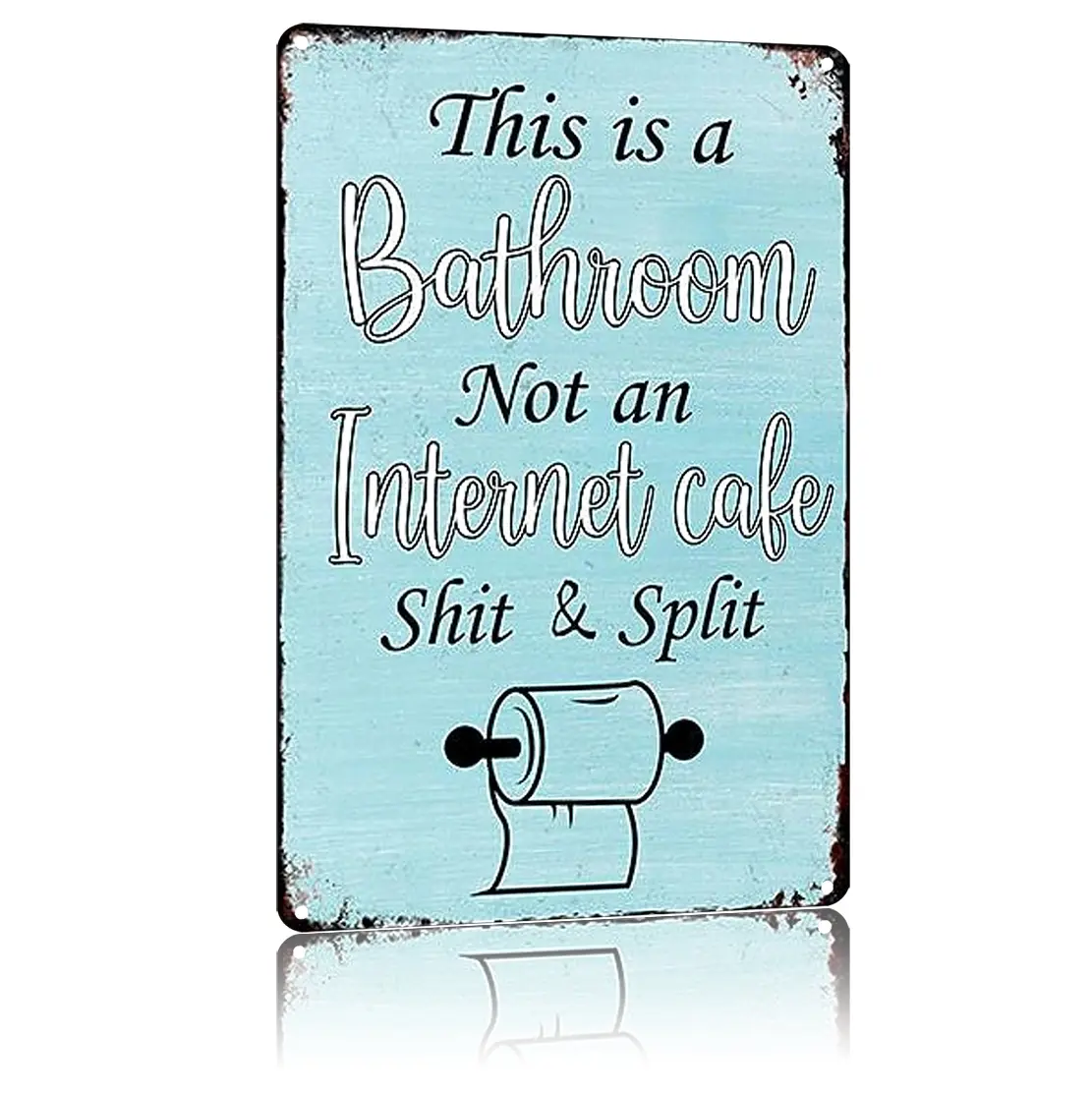 8x12 Aluminum Metal Sign | "This Is A Bathroom Not An Internet Cafe" Light Blue Funny Wall Decor Humorous Restroom & Farmhouse Decor Gift