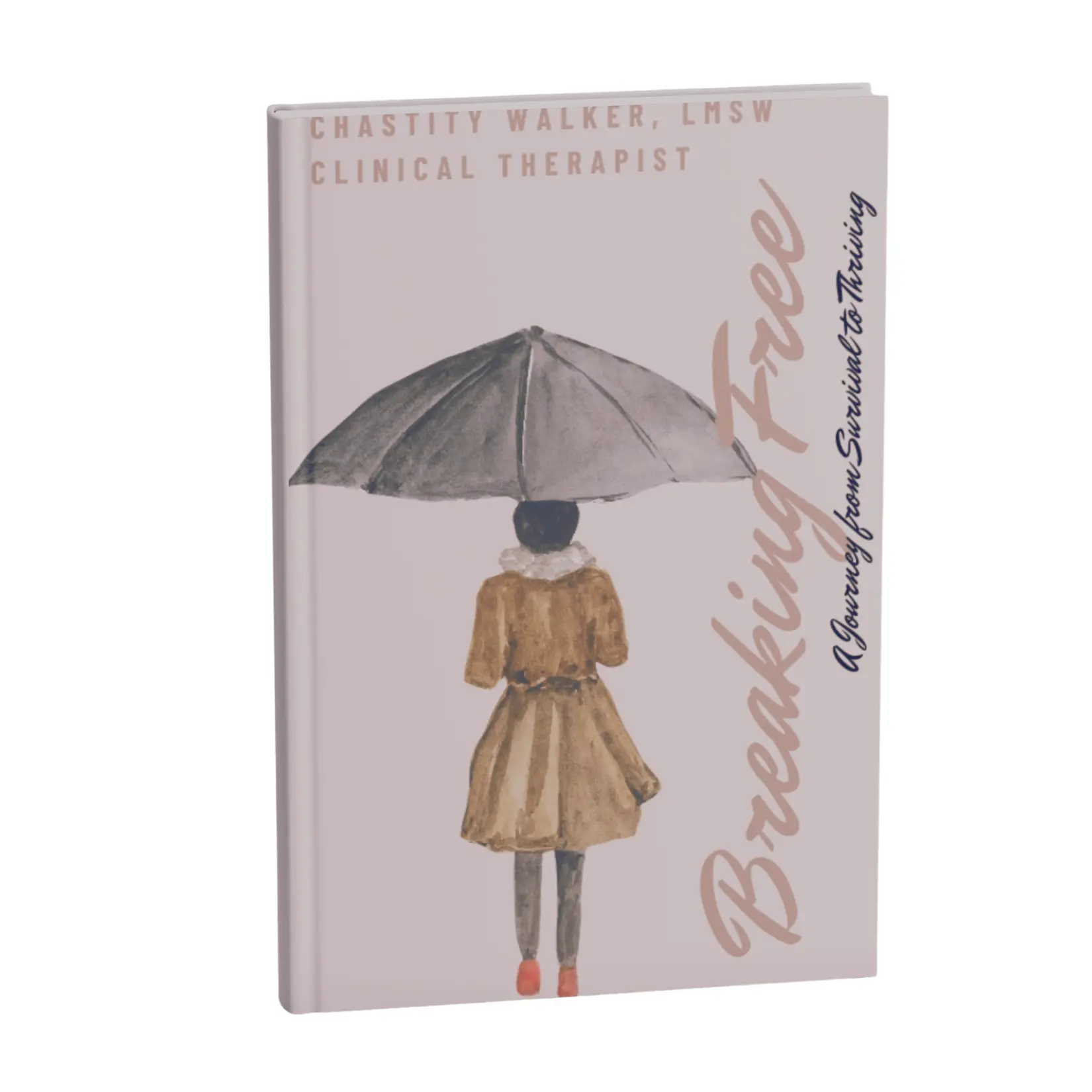 Therapist-Guided Cognitive Behavioral Therapy Journal for Healing: Breaking Free from Survival Mode, Rewiring Thought Patterns, and Building Healthier Behaviors
