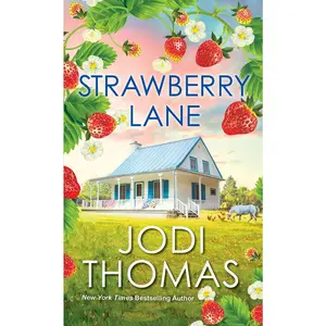 USED-Strawberry Lane: A Touching Texas Love Story by Thomas, Jodi (Mass Market Paperback)