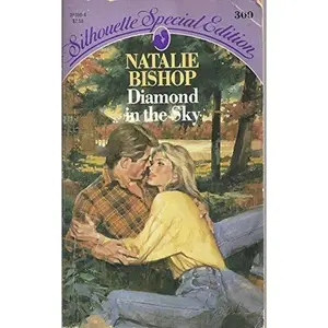 USED-Diamond In The Sky (Silhouette Special Edition) by Natalie Bishop (Unknown)