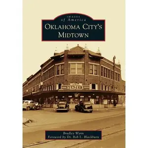 USED-Oklahoma City's Midtown by Wynn, Bradley (Paperback)