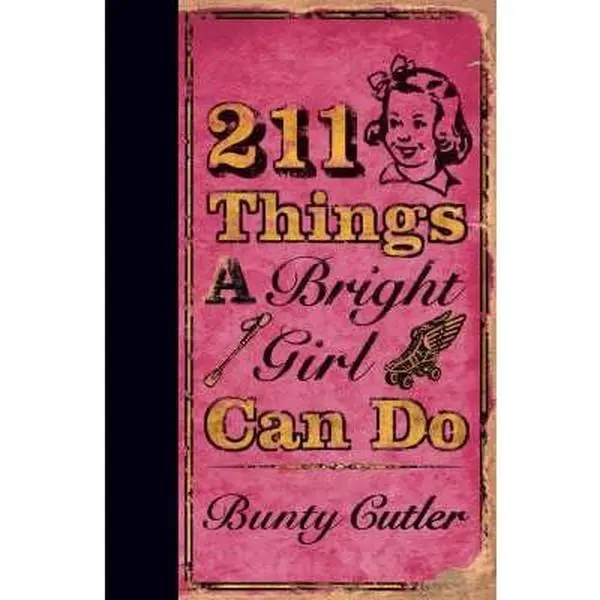 USED Book - 211 Things a Bright Girl Can Do by Bunty Cutler (Hardcover) - english