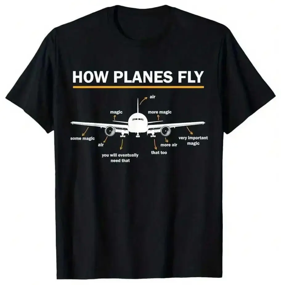 Men's Funny How Planes Fly Graphic Cotton T‑Shirt, Aviation Humor Casual Short‑Sleeve Tee for Airplane Enthusiasts & Pilot Fans