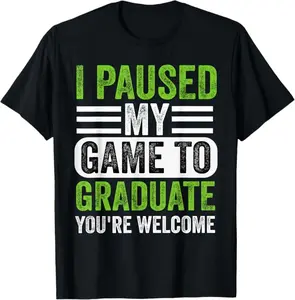 I Paused My Game To Graduate Funny Gamer Graduation T-Shirt- Digital Print, Fitted Short Sleeve, Medium Length, Hand Wash Only, Versatile for All Seasons - Fabric, Clothes