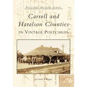 Carroll and Haralson Counties in Vintage Postcards