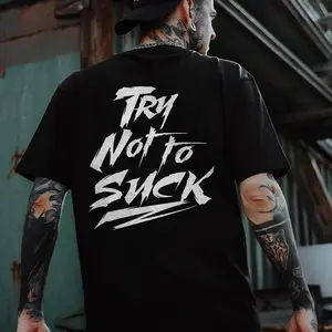 TRY NOT TO SUCK Tshirt, Hoodie, Sweatshirt, Aesthetic Tatoo Outfits, Streetwear Style, Retro Vintage Y2k Men Graphic Tees