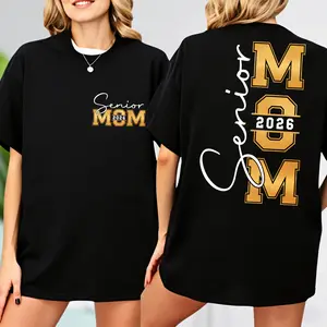 Senior Mom 2026 T-shirt,Double-sided Printing Senior 2026 T-shirt, Class Of 2026 T-shirt, Graduation 2026 Shirt, Graduation Mom T-shirt