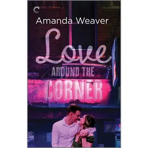 USED-Love Around the Corner by Weaver, Amanda (Mass Market Paperback)