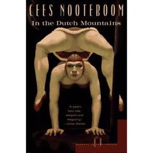 USED Book - In the Dutch Mountains: A Novel (Harvest Book) by Cees Nooteboom (Paperback) - english