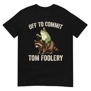Off to Commit Tom Foolery Raccoon Frog T-Shirt Short Sleeve, Round Neck, Fashion TShirt