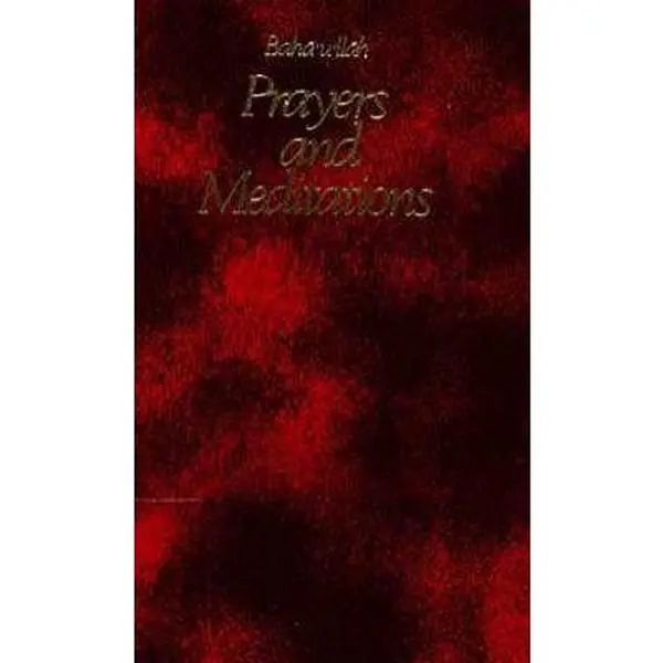 USED-Prayers and Meditations by Baha'u'llah (Paperback)